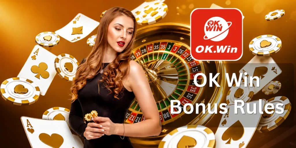 OK Win Bonus Rules